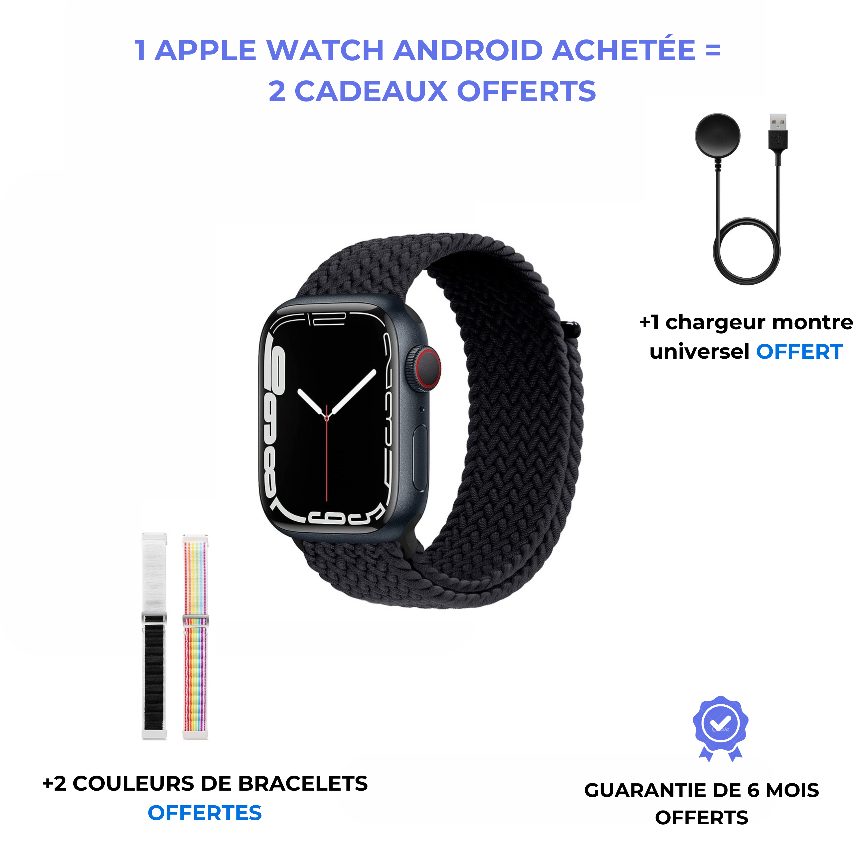 La Apple Watch Android : ( 1 acheté = 2 bracelet de couleurs offertes )