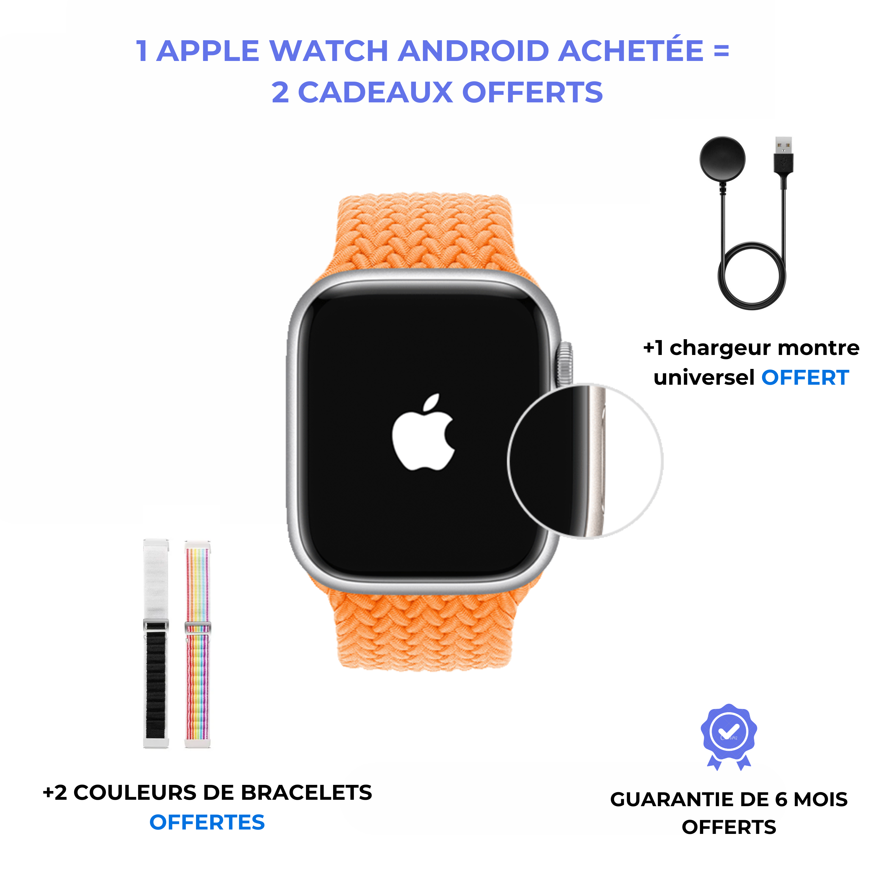 La Apple Watch Android : ( 1 acheté = 2 bracelet de couleurs offertes )