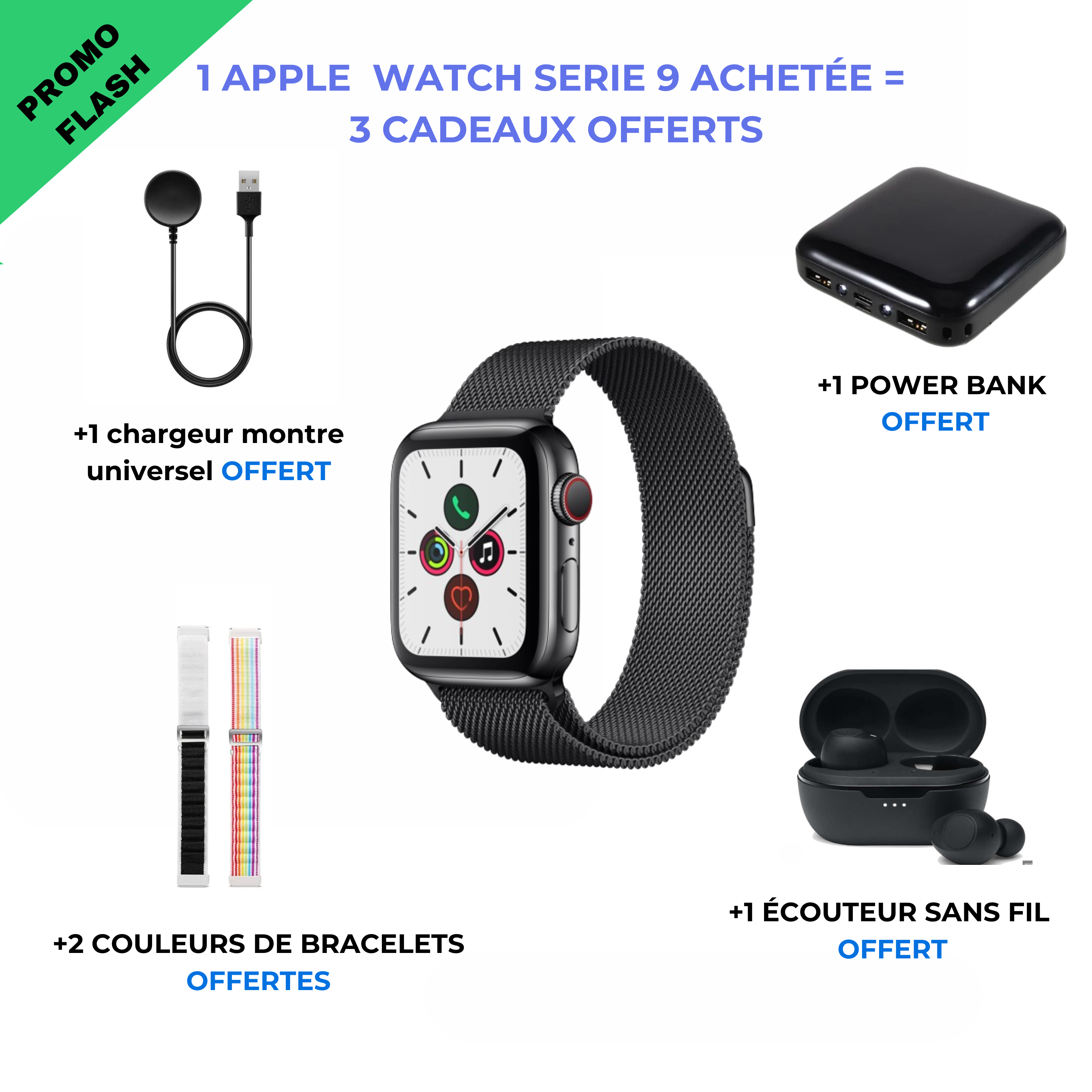 La Smartwatch ( 1 smartwatch achetée = 2 Couleurs OFFERTES )